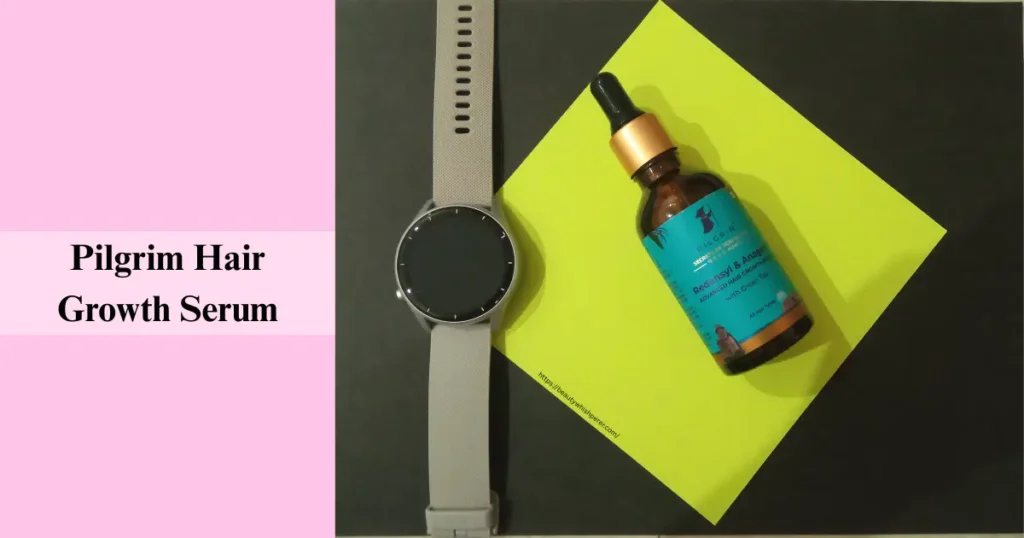 How to Use Pilgrim Hair Growth Serum - Beauty Whishperer