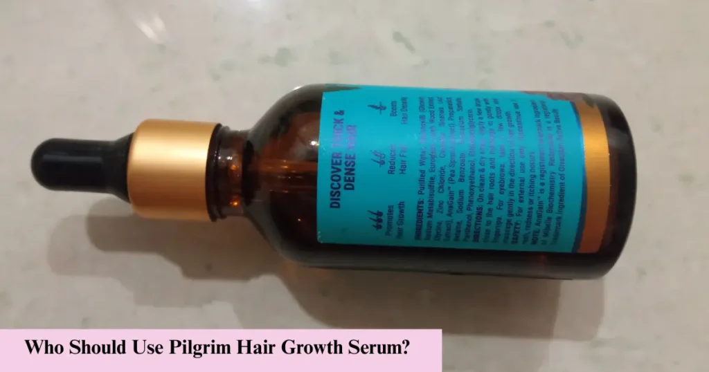 Is Pilgrim Hair Growth Serum Effective on Thinning Hair - Beauty whishperer